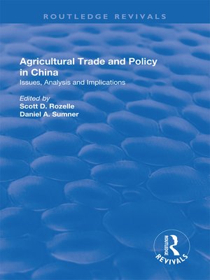 cover image of Agricultural Trade and Policy in China